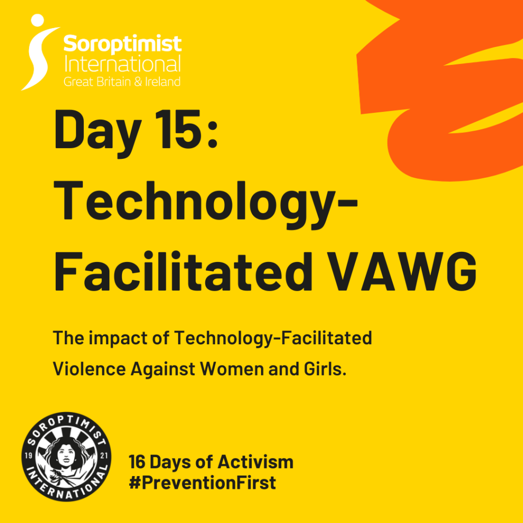 Day 15.  Technology - Facilitated Violence Against Women and Girls