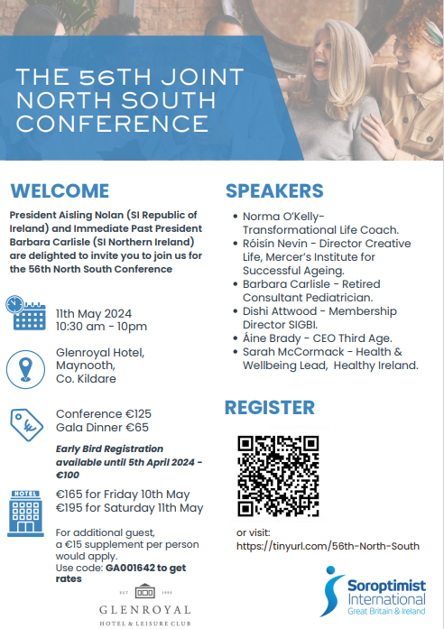 invitation to 56th North South Conference in GlenRoyal Hotel Mayo 11th May 2024. Conference Cost 125 Euro gala Dinner 65 euro visit https://tinyurl.com/56th-North-South