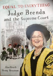 A children's book about our Patron, Lady Hale, former President of the Supreme Court