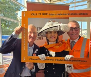 Orange The World CallItOut Richard Roberts Leader Herts CC, Annie Brewster High Sheriff, Scott Crudgington Interim CE Herts CC