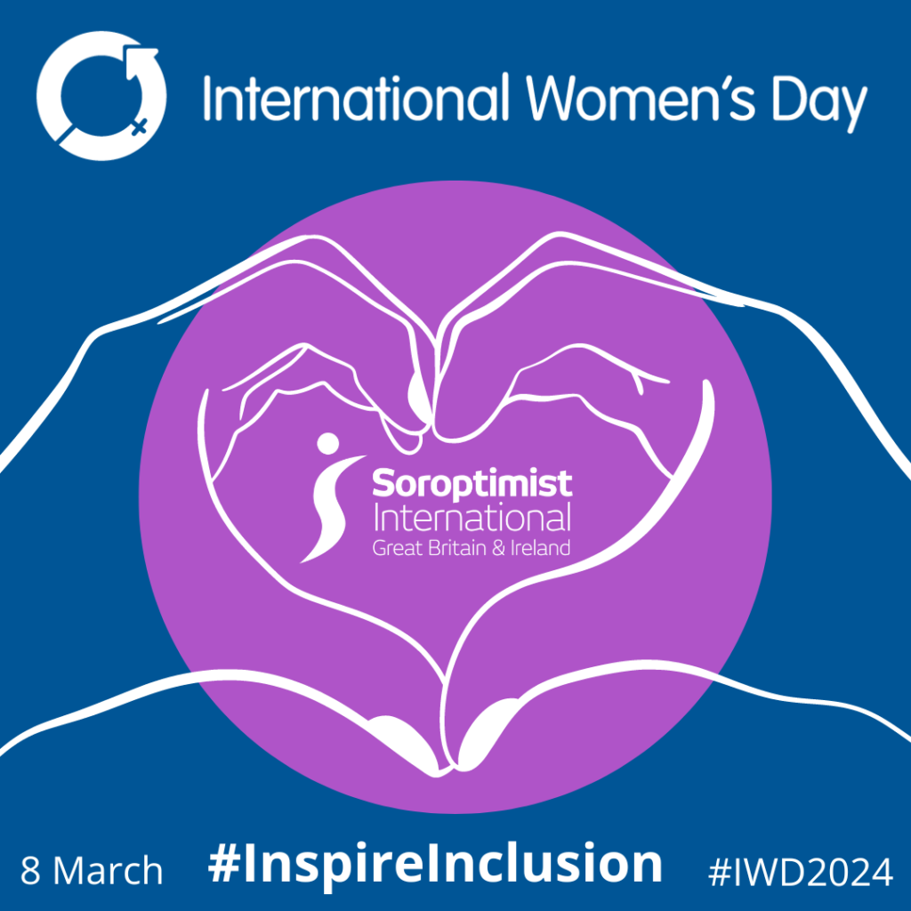 What Yorkshire Soroptimists did on International Women's Day 2024 #InspireInclusion